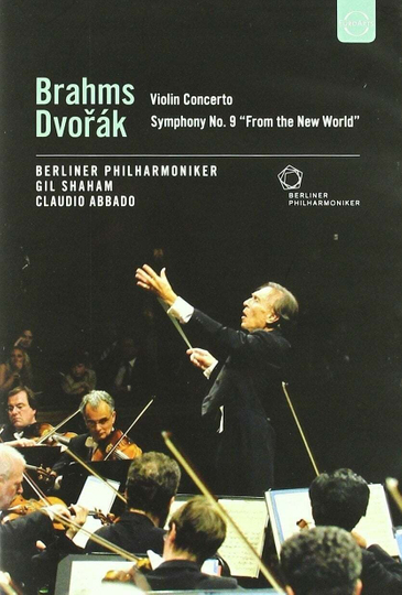 Brahms Dvorák  Violin Concerto Symphony No 9 From the New World Poster