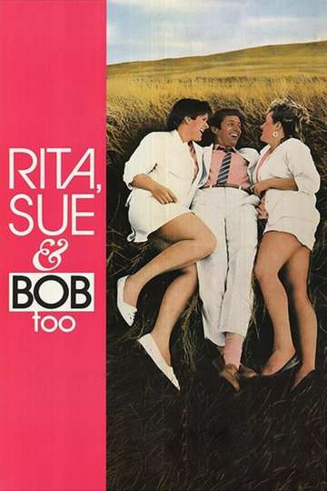 Rita Sue and Bob Too Poster