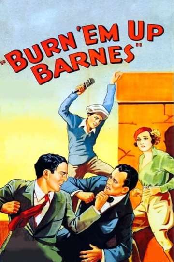Burn Em Up Barnes Poster