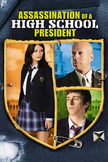 Assassination of a High School President Poster