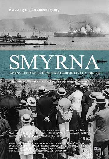 Smyrna The Destruction of a Cosmopolitan City  19001922 Poster