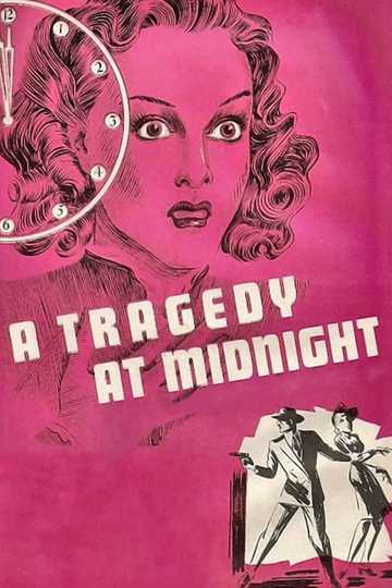 A Tragedy at Midnight Poster