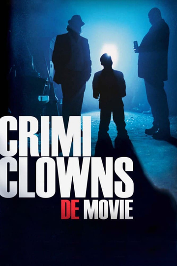 Crimi Clowns: De Movie Poster