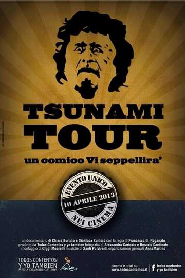 Tsunami Tour  Un comico vi seppellirà