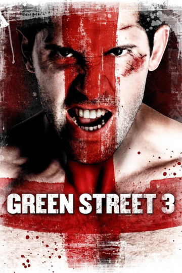 Green Street 3: Never Back Down