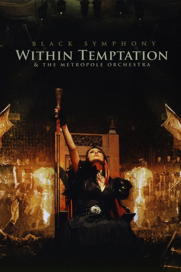 Within Temptation & The Metropole Orchestra: Black Symphony Poster