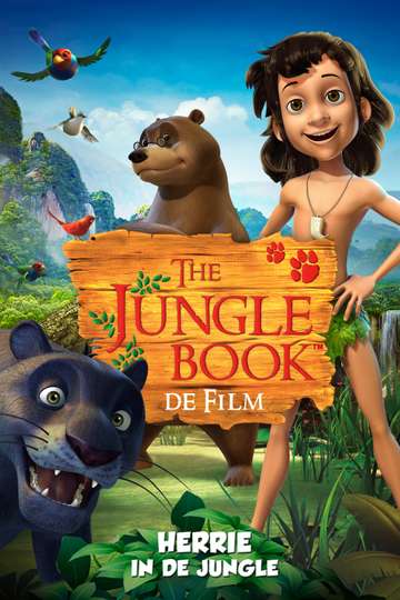 The Jungle Book - The Movie (2013) - Movie | Moviefone