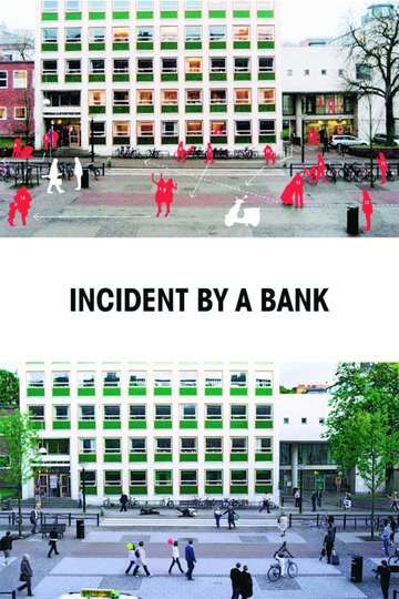 Incident by a Bank