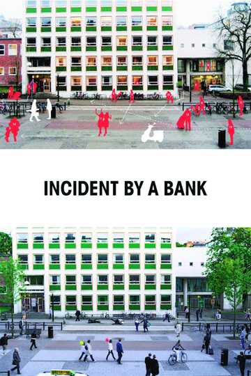 Incident by a Bank Poster