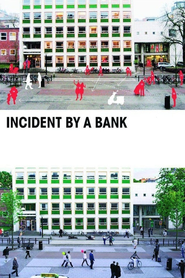 Incident by a Bank Poster