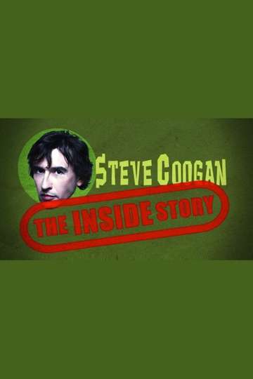 Steve Coogan The Inside Story Poster