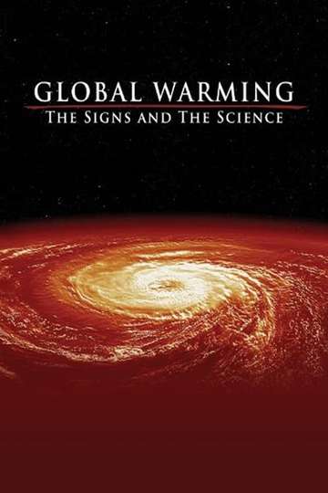 Global Warming The Signs and the Science