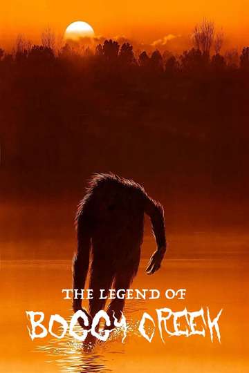 The Legend of Boggy Creek Poster
