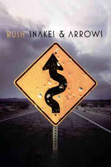 Rush - Snakes & Arrows Live Poster