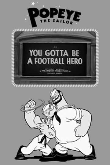 You Gotta Be a Football Hero Poster