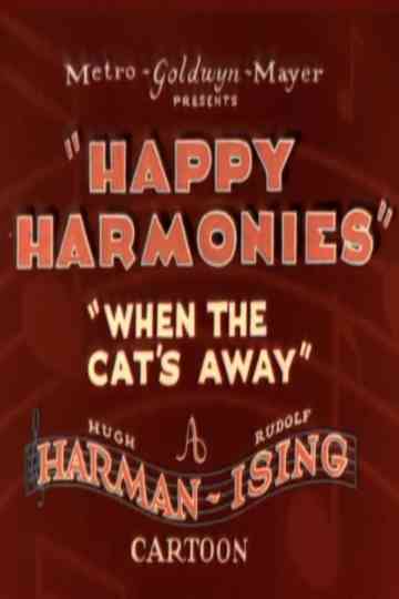 When the Cat's Away