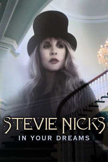Stevie Nicks In Your Dreams
