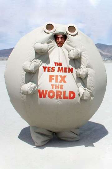 The Yes Men Fix the World Poster