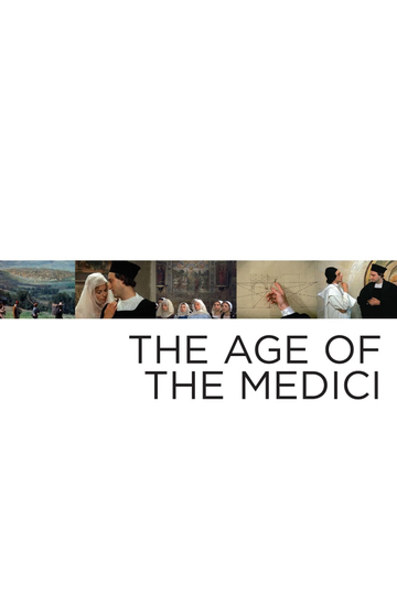 The Age of the Medici