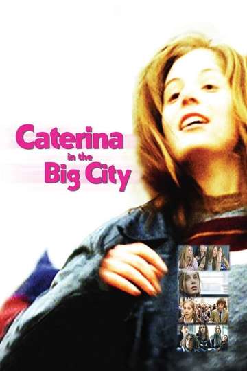 Caterina in the Big City Poster