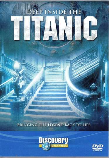 Deep Inside The Titanic Poster