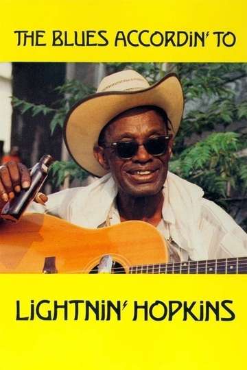 The Blues Accordin to Lightnin Hopkins Poster