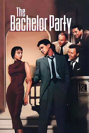 The Bachelor Party Poster