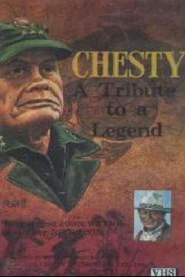 Chesty: A Tribute to a Legend Poster