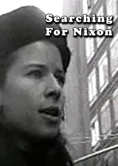 Searching For Nixon