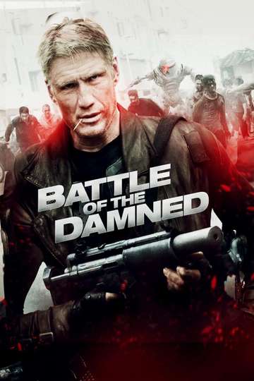 Battle of the Damned (2013) - Movie - Moviefone