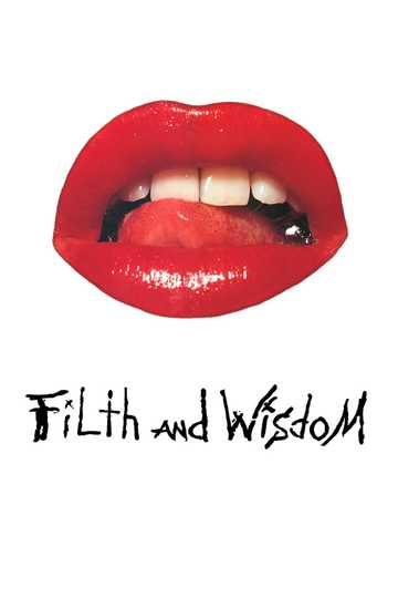 Filth and Wisdom Poster