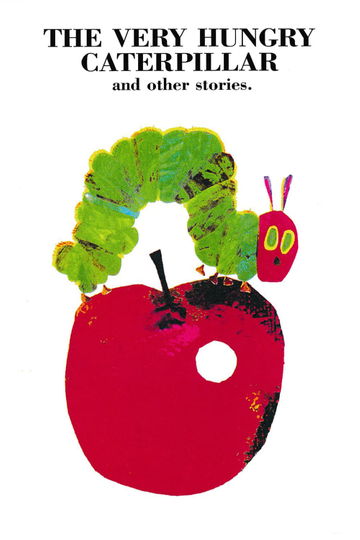 The Very Hungry Caterpillar and Other Stories Poster