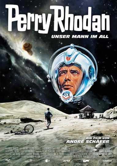 Perry Rhodan - Unser Mann im All Poster