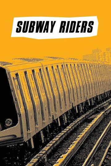 Subway Riders Poster