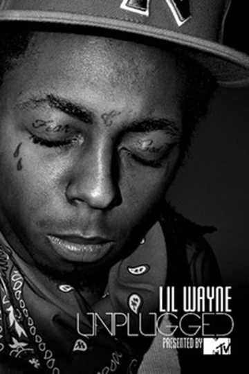 Lil Wayne Unplugged Poster