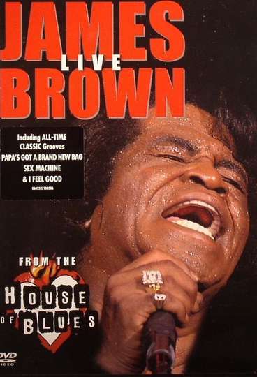 James Brown Live From The House Of Blues