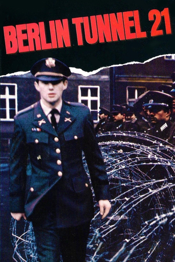 Berlin Tunnel 21 Poster