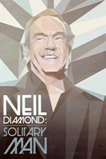 Neil Diamond Solitary Man