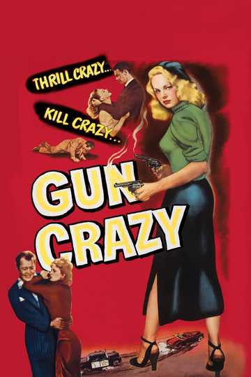 Gun Crazy Poster