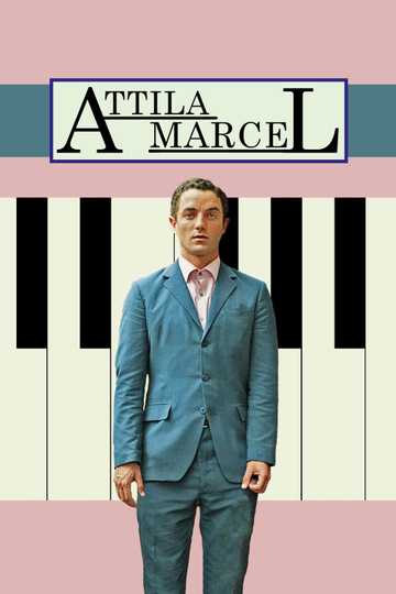 Attila Marcel Poster