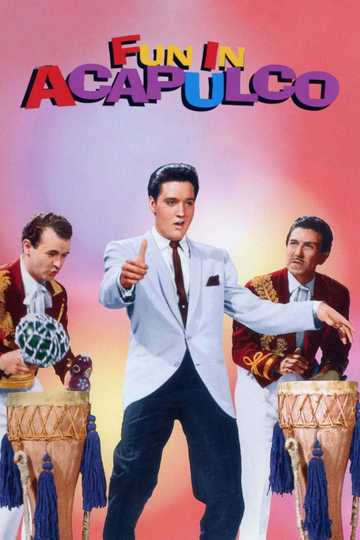 Fun in Acapulco Poster