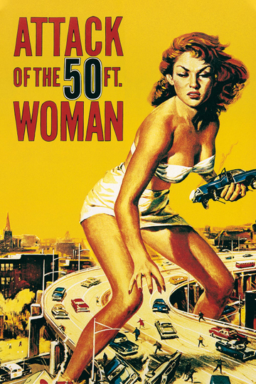 Attack of the 50 Foot Woman Poster