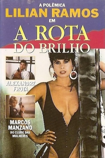 A Rota do Brilho Poster