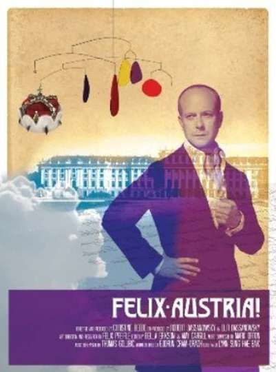 Felix Austria! Poster