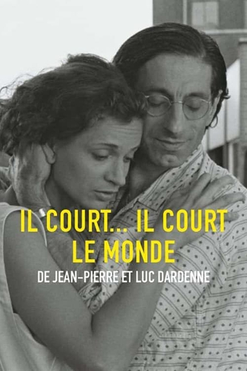 Il court il court le monde Poster