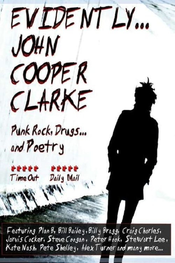 Evidently... John Cooper Clarke Poster