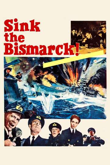 Sink the Bismarck! Poster