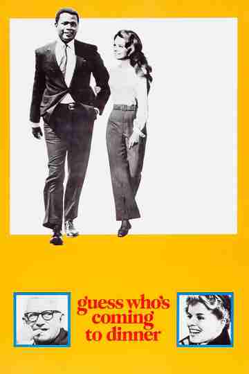 Guess Who's Coming to Dinner Poster