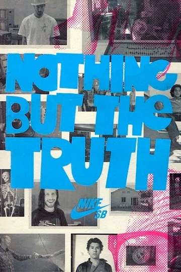 Nike SB  Nothing But the Truth Poster