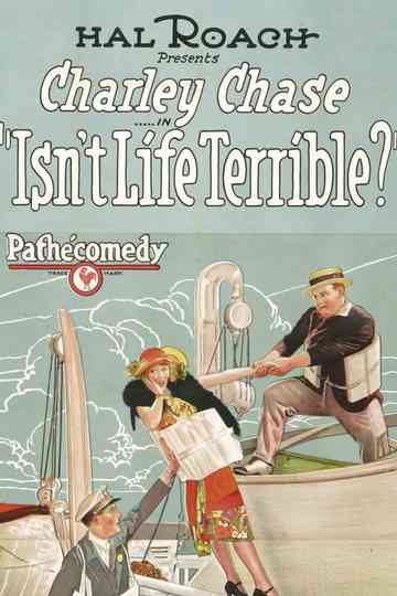 Isn't Life Terrible? Poster